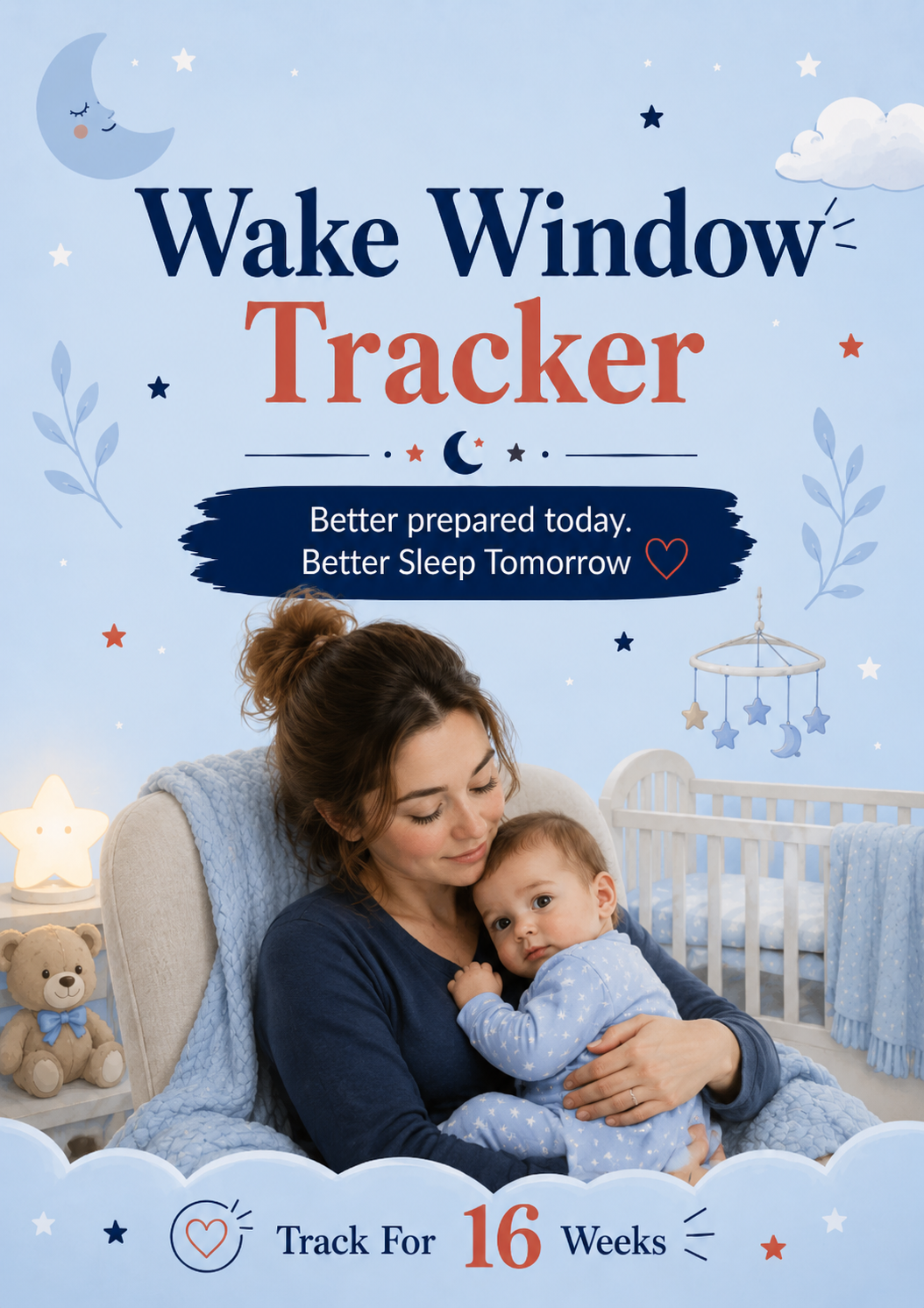 Wake Window Tracker- 16 Week (Printable PDF)